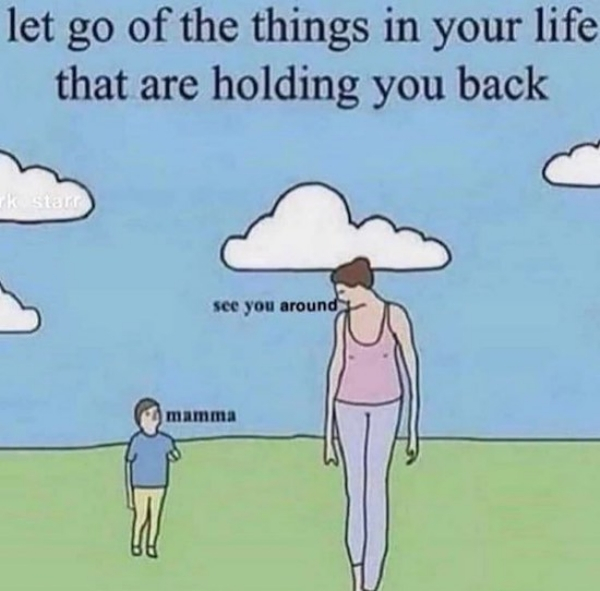 cartoon - let go of the things in your life that are holding you back Ek star see you around mamma