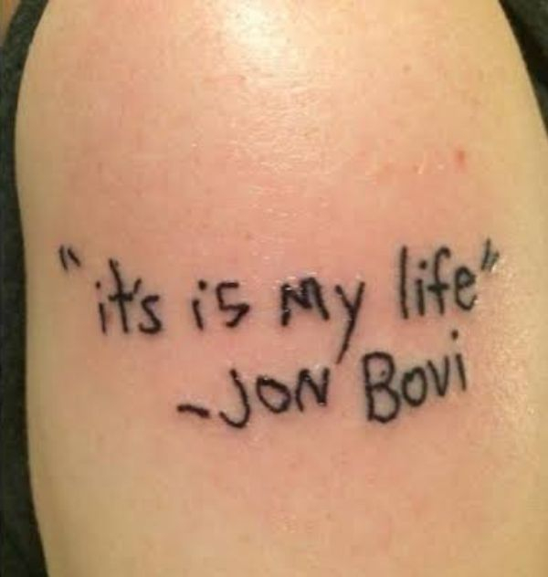 tattoo - it's is my life" Jon Bovi