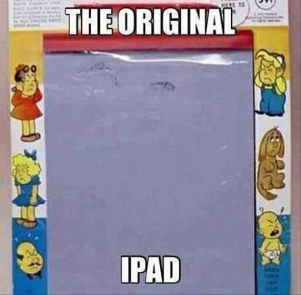 original ipad meme - The Original Ipad
