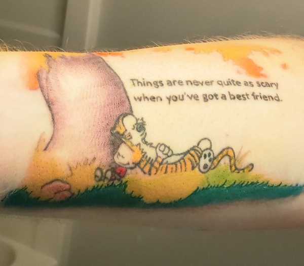 things are never quite as scary when you ve got a best friend tattoo - Things are never quite as scary when you've got a best friend.