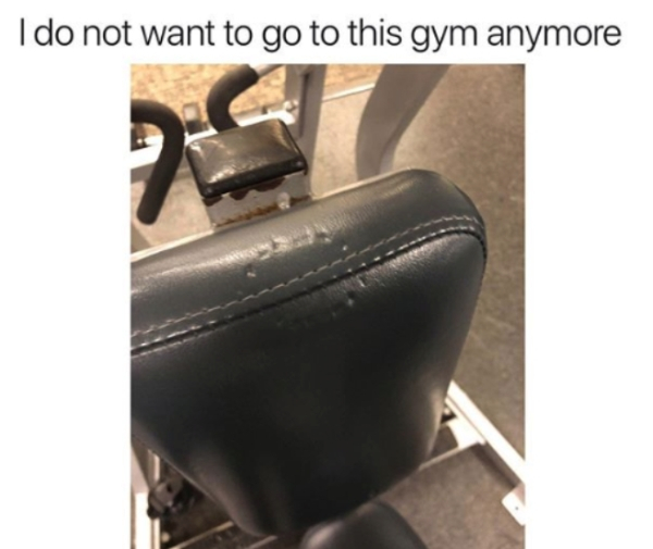 don t want to go - I do not want to go to this gym anymore