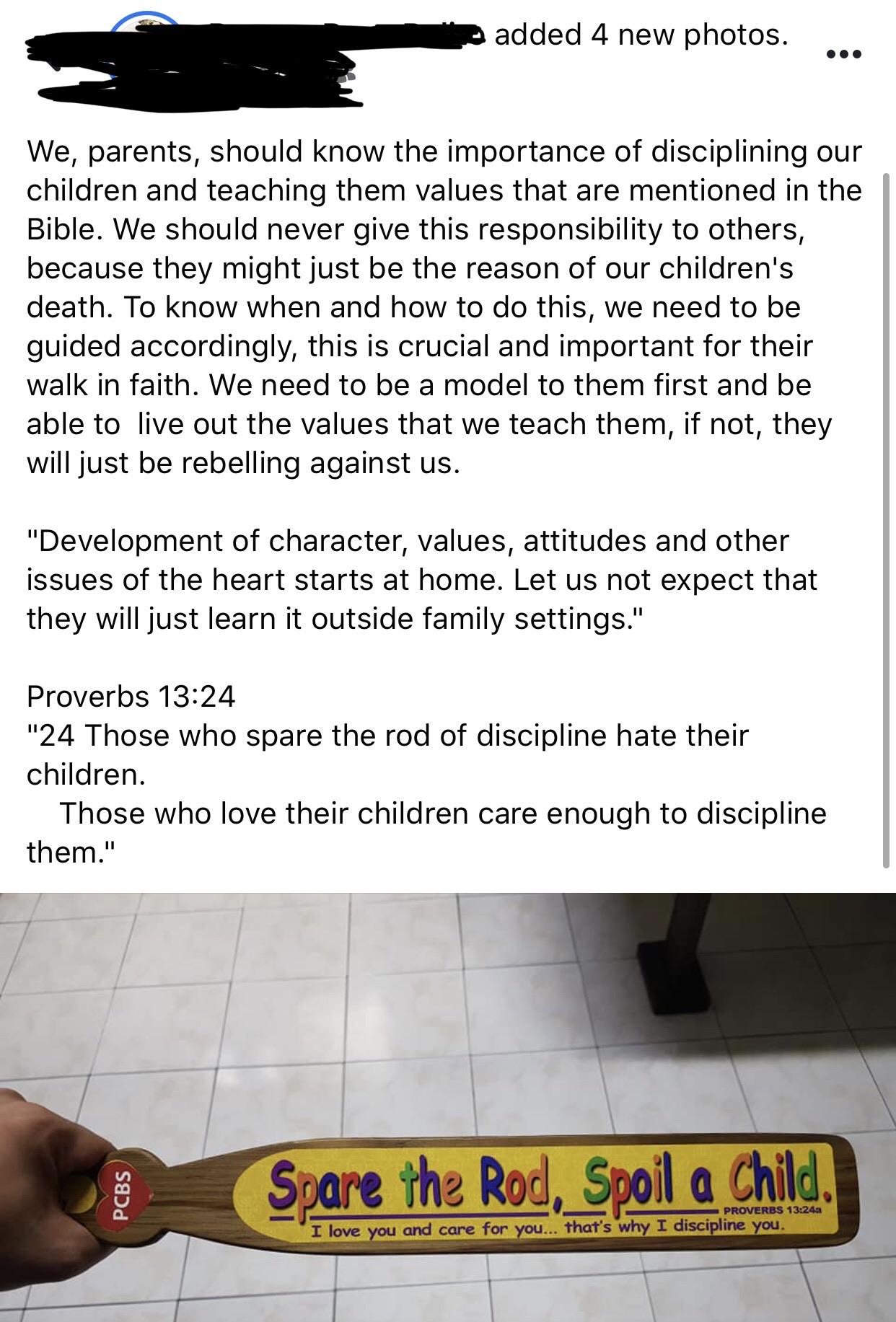 floor - added 4 new photos. We, parents, should know the importance of disciplining our children and teaching them values that are mentioned in the Bible. We should never give this responsibility to others, because they might just be the reason of our chi