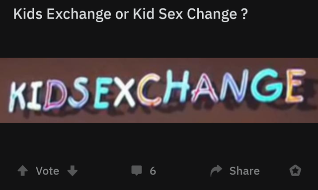 kids exchange - Kids Exchange or Kid Sex Change ? Kidsexchange Vote 76