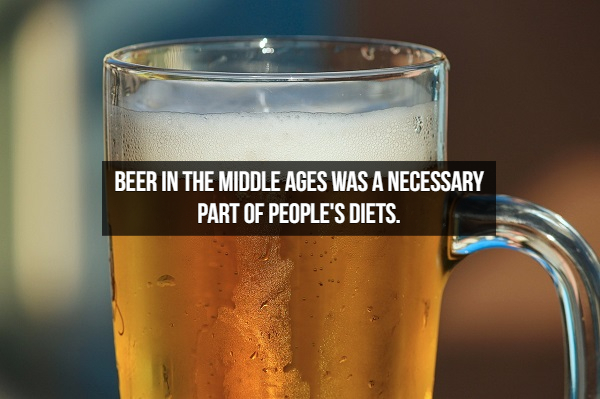 Beer - Beer In The Middle Ages Was A Necessary Part Of People'S Diets.