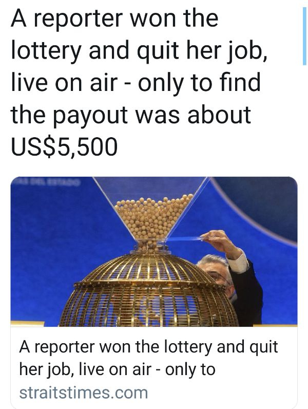 angle - A reporter won the lottery and quit her job, live on air only to find the payout was about Us$5,500 A reporter won the lottery and quit her job, live on air only to straitstimes.com