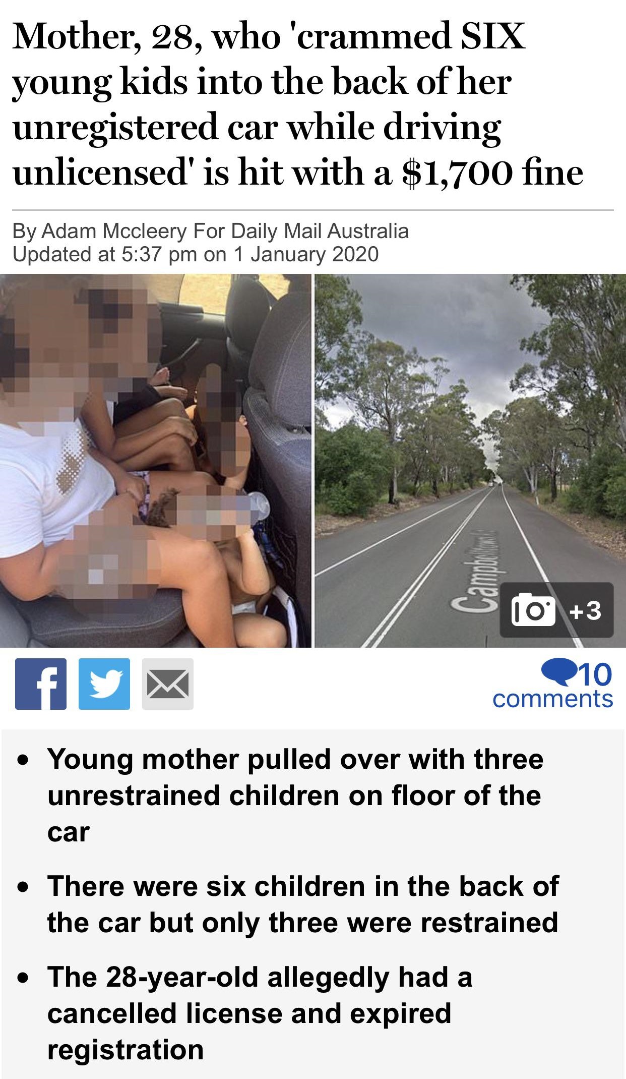 vehicle - Mother, 28, who 'crammed Six young kids into the back of her unregistered car while driving unlicensed' is hit with a $1,700 fine By Adam Mccleery For Daily Mail Australia Updated at on 810 3 fy 10 Young mother pulled over with three unrestraine