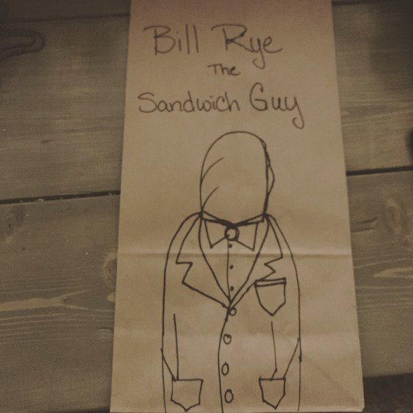art - Bill Rye Sandwich Guy