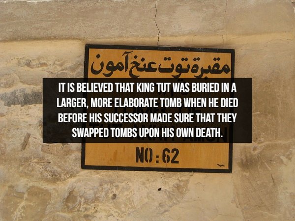 kv62 - It Is Believed That King Tut Was Buried In A Larger, More Elaborate Tomb When He Died Before His Successor Made Sure That They Swapped Tombs Upon His Own Death. No 2