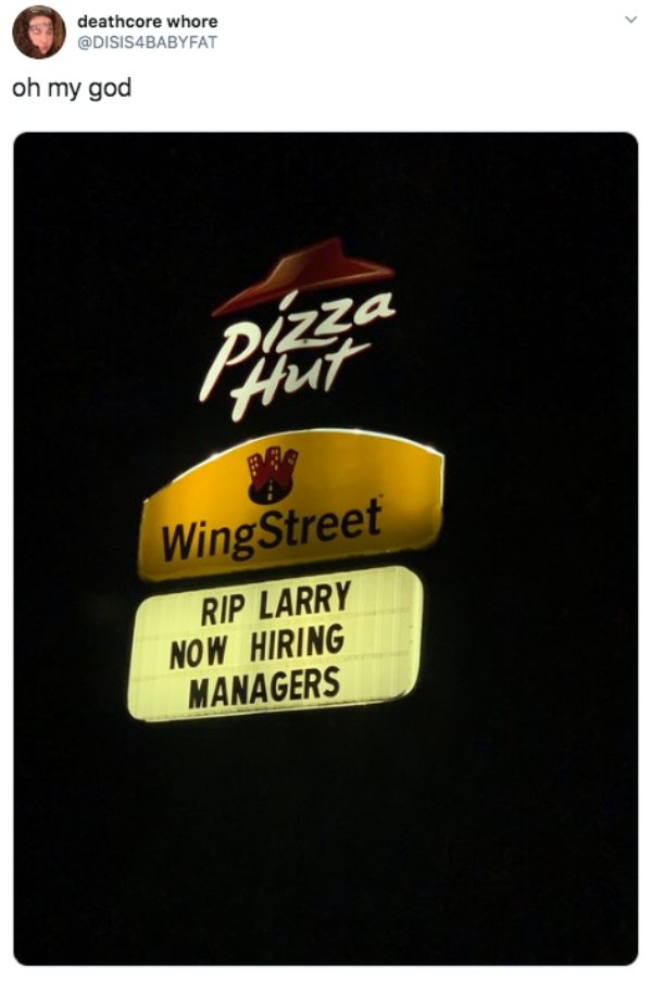 label - deathcore whore oh my god Wing Street Rip Larry Now Hiring Managers
