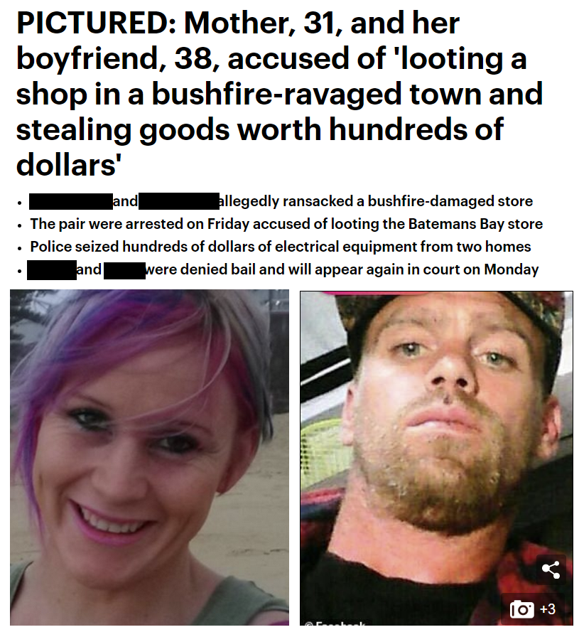 photo caption - Pictured Mother, 31, and her boyfriend, 38, accused of 'looting a shop in a bushfireravaged town and stealing goods worth hundreds of dollars' and bllegedly ransacked a bushfiredamaged store . The pair were arrested on Friday accused of lo