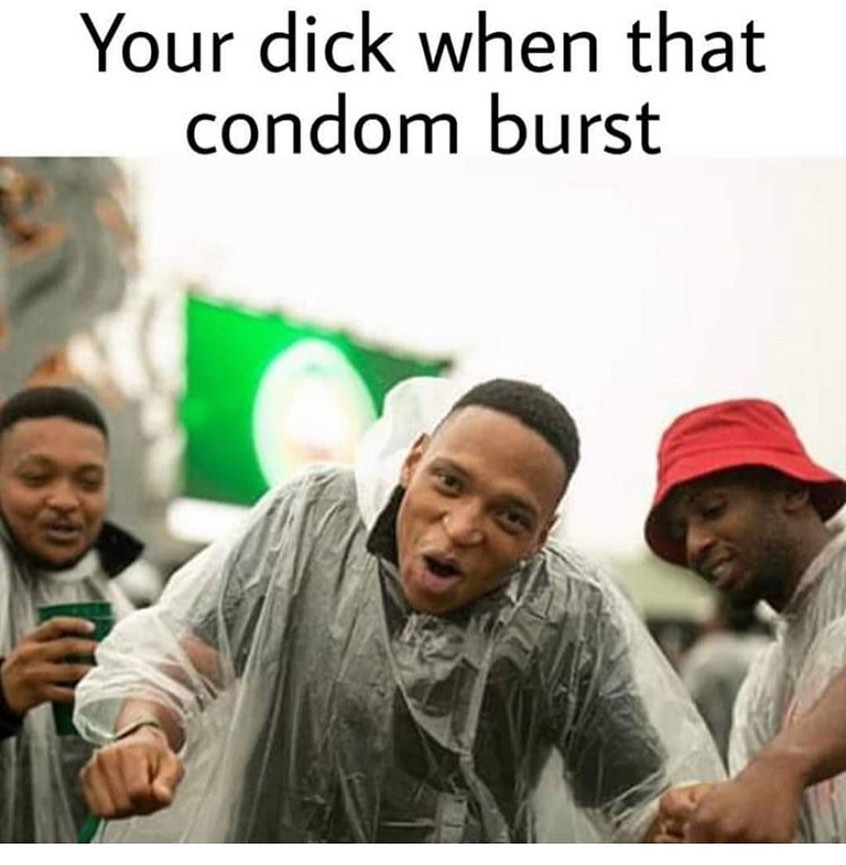 imam - Your dick when that condom burst