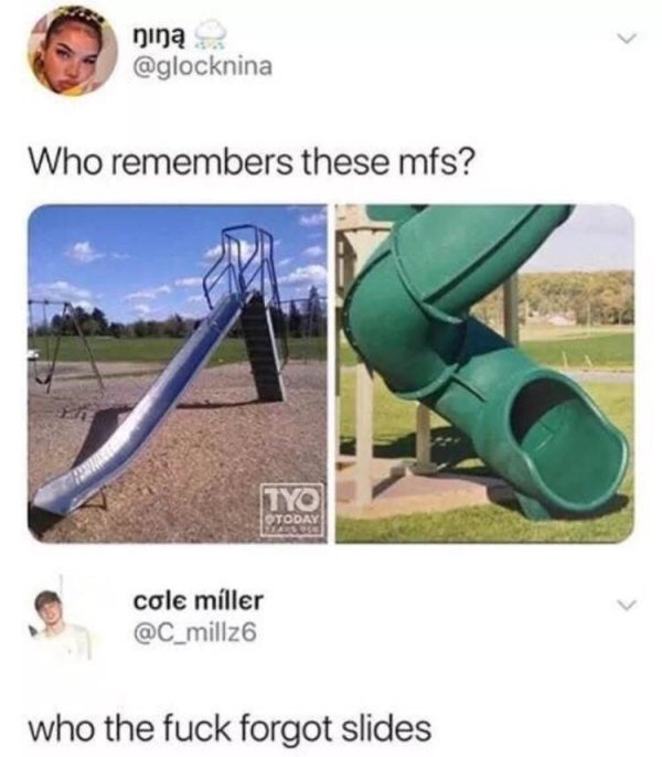 remembers these memes - nina Who remembers these mfs? Yo Today cole miller who the fuck forgot slides