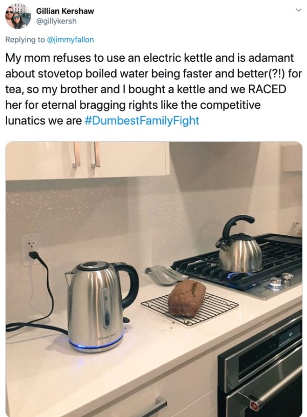 countertop - Gillian Kershaw My mom refuses to use an electric kettle and is adamant about stovetop boiled water being faster and better?! for tea, so my brother and I bought a kettle and we Raced her for eternal bragging rights the competitive lunatics w
