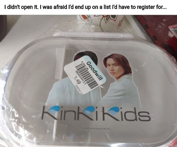 material - I didn't open it. I was afraid I'd end up on a list I'd have to register for... 1.49 18000000 Goodwill Kinki Kids