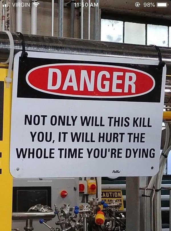 danger not only will this kill you - . Virgin @ 98% Danger Not Only Will This Kill You, It Will Hurt The Whole Time You'Re Dying Pelle Aution