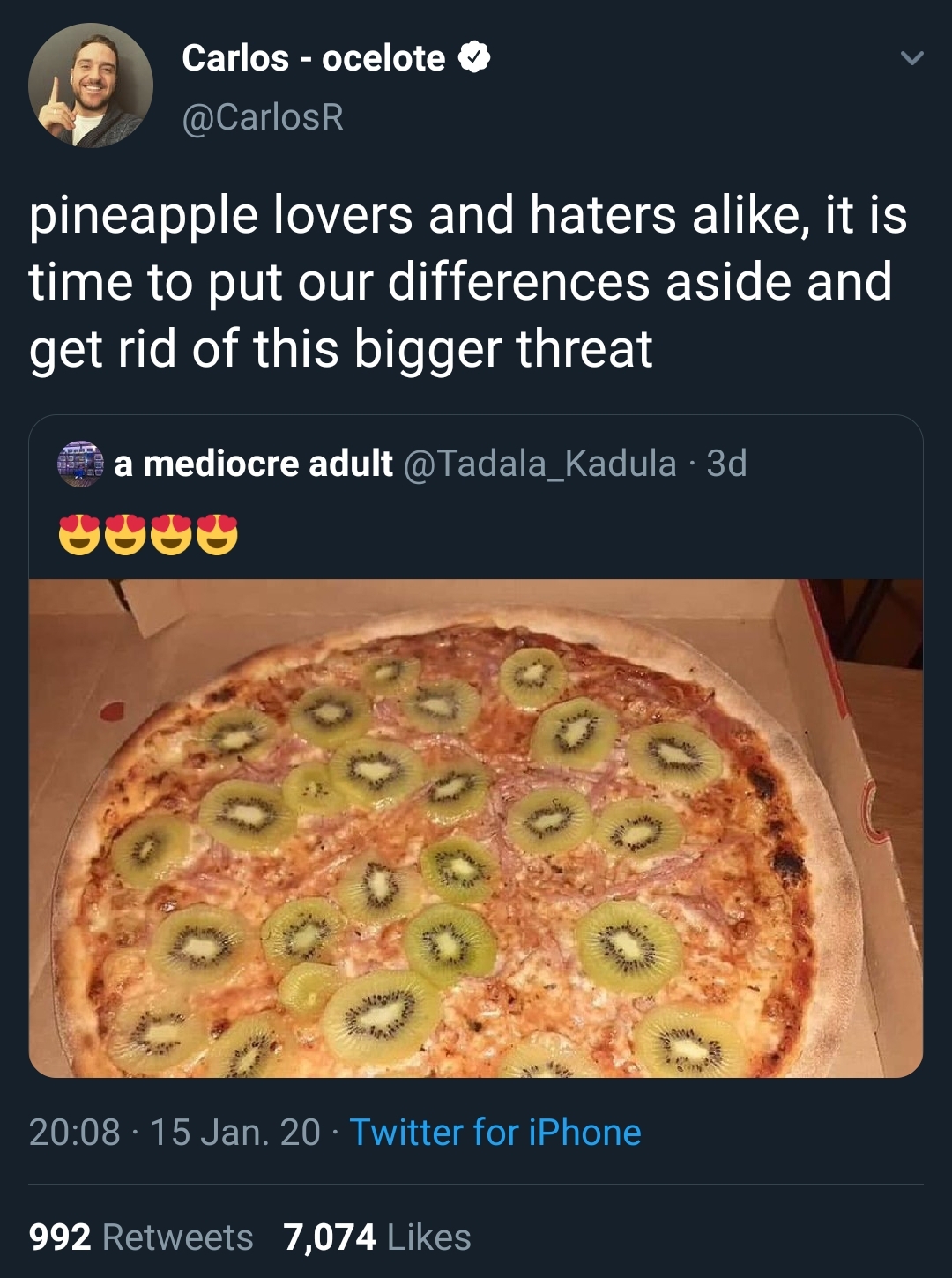 Pizza - Carlos ocelote pineapple lovers and haters a, it is time to put our differences aside and get rid of this bigger threat era mediocre adult 3d Udo 15 Jan. 20 Twitter for iPhone 992 7,074