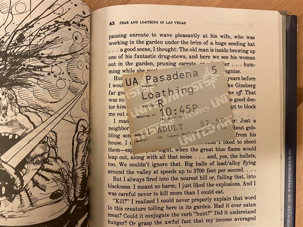 book - 65 Fear And Loathing In Las Vegas pgnize I wou Ua Pasadena 5 Loathing tor him s eting R F Sewing at Pres Reheave 1 Adult $7.50 house, contrast 24 se rene nausing enroute to wave pleasantly at his wife, who was working in the garden under the brim o