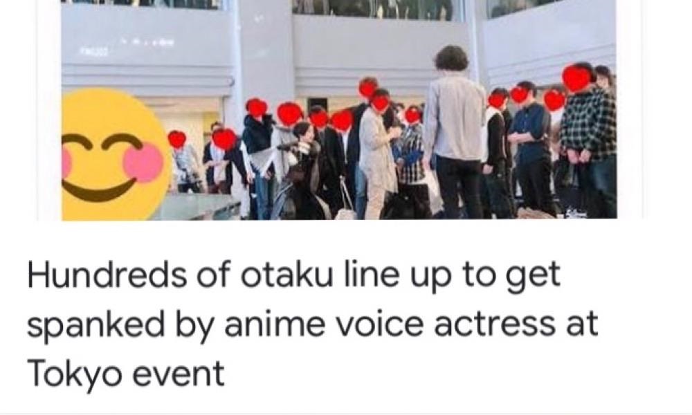 community - Hundreds of otaku line up to get spanked by anime voice actress at Tokyo event