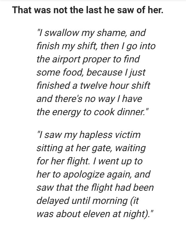 you re doing a good job quotes - That was not the last he saw of her. "I swallow my shame, and finish my shift, then I go into the airport proper to find some food, because I just finished a twelve hour shift and there's no way I have the energy to cook d