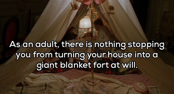 blanket fort dreamers - As an adult, there is nothing stopping you from turning your house into a giant blanket fort at will.