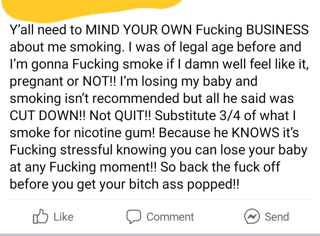 usda nifa - Y'all need to Mind Your Own Fucking Business about me smoking. I was of legal age before and I'm gonna Fucking smoke if I damn well feel it, pregnant or Not!! I'm losing my baby and smoking isn't recommended but all he said was Cut Down!! Not 