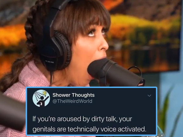 riley reid logan paul meme - Shower Thoughts World 'If you're aroused by dirty talk, your genitals are technically voice activated.