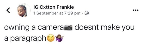 arm - Ig Cxtton Frankie 1 September at owning a camera je doesnt make you a paragrapher