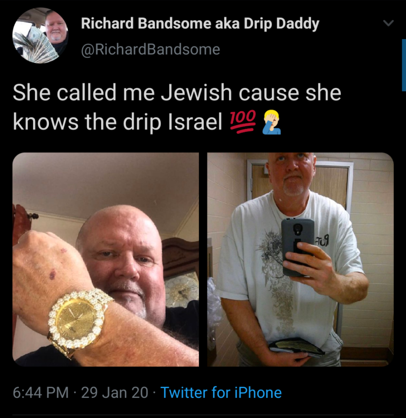 photo caption - Richard Bandsome aka Drip Daddy She called me Jewish cause she knows the drip Israel 1002 29 Jan 20. Twitter for iPhone