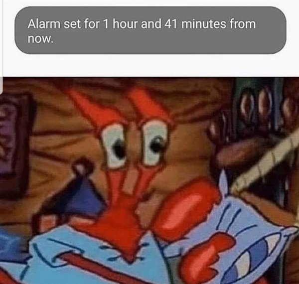 SpongeBob SquarePants - Alarm set for 1 hour and 41 minutes from now.