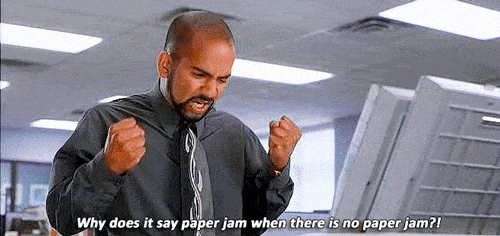 office space samir - Why does it say paper jam when there is no paper jam?!