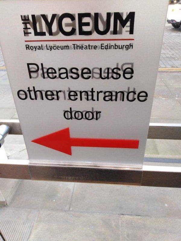 signage - Flyceum Royal Lyceum Theatre Edinburgh Please use other entrance door