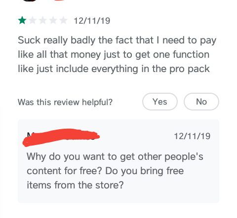 epupz - 121119 Suck really badly the fact that I need to pay all that money just to get one function just include everything in the pro pack Was this review helpful? Yes No 121119 Why do you want to get other people's content for free? Do you bring free i