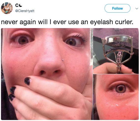 cringe girl meme - ce Hyatt never again will I ever use an eyelash curler.