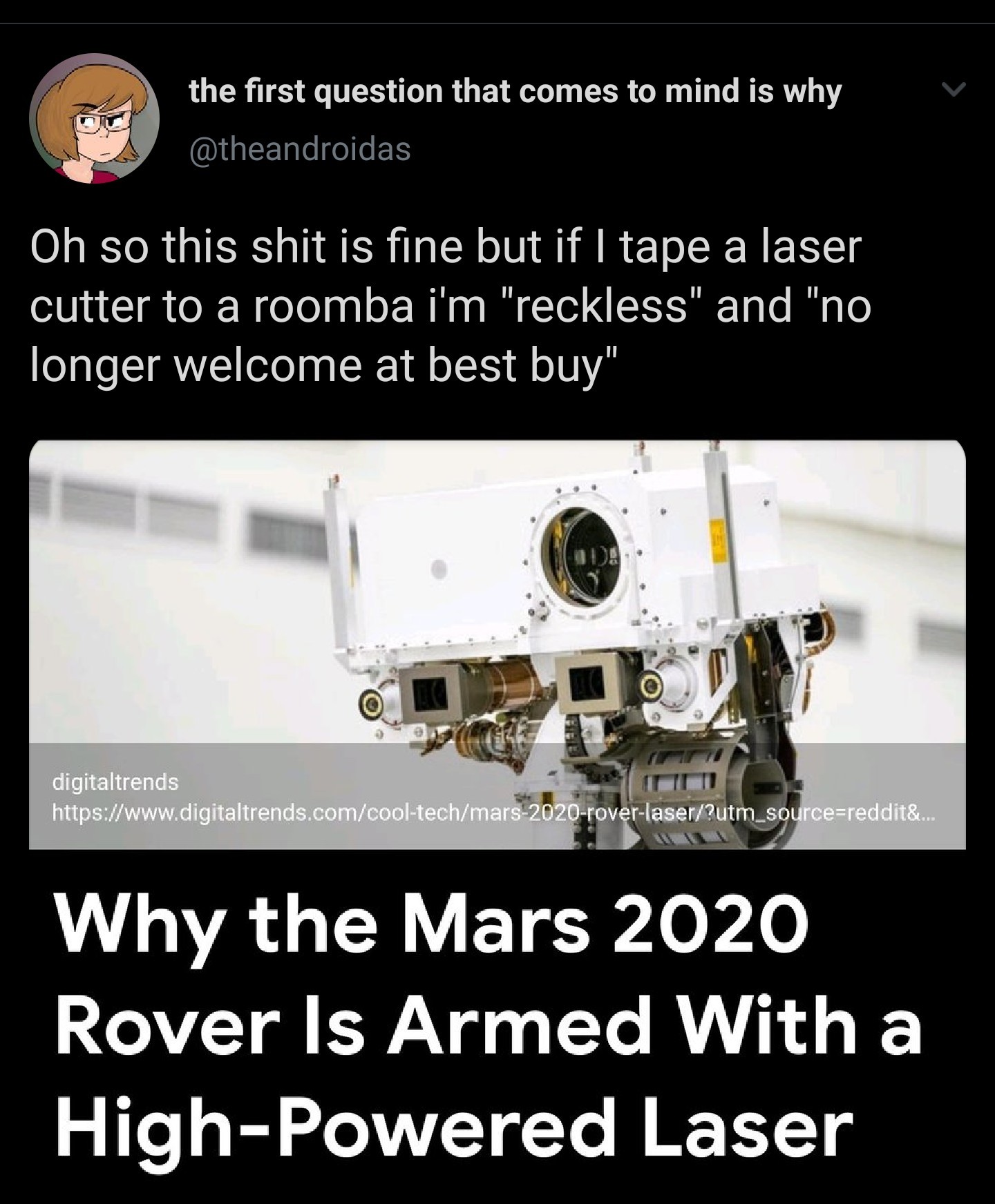 high visibility - the first question that comes to mind is why Oh so this shit is fine but if I tape a laser cutter to a roomba i'm "reckless" and "no longer welcome at best buy" digitaltrends ... Why the Mars 2020 Rover Is Armed with a HighPowered Laser