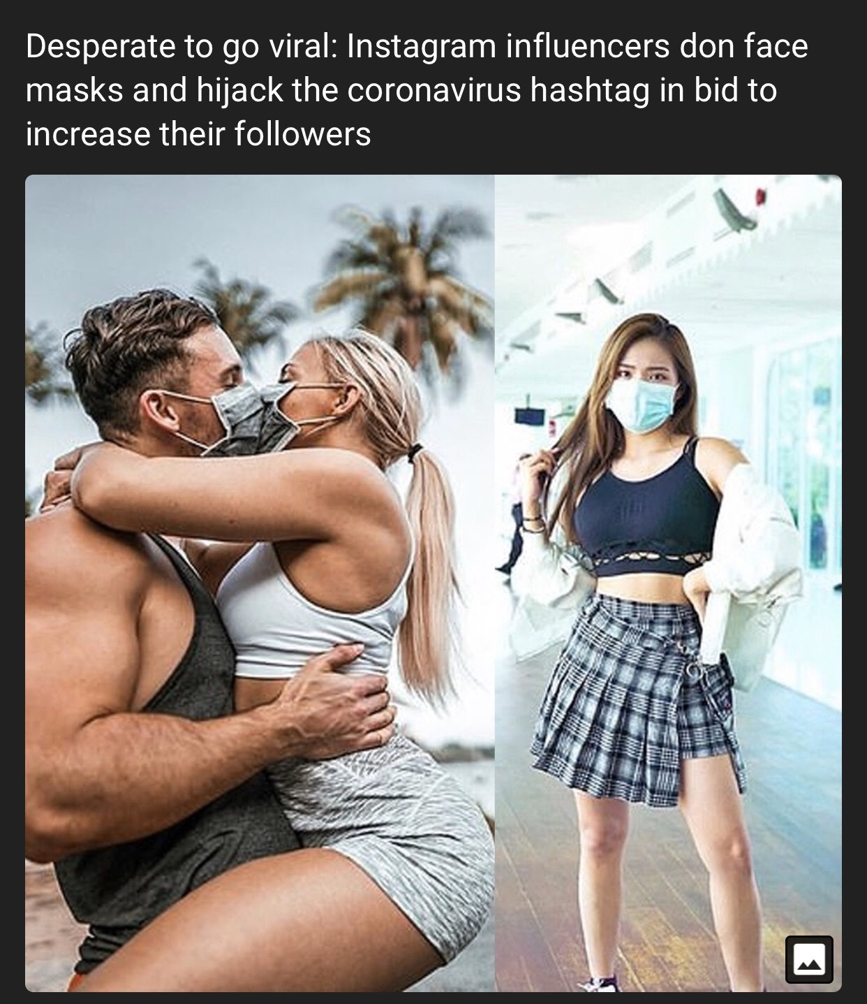 coronavirus influencers - Desperate to go viral Instagram influencers don face masks and hijack the coronavirus hashtag in bid to increase their ers