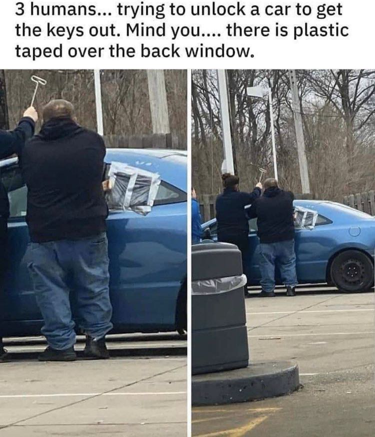 vehicle door - 3 humans... trying to unlock a car to get the keys out. Mind you.... there is plastic taped over the back window. o