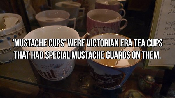 drink - pv plus Les pie sont res tradition ares ou "Mustache Cups Were Victorian Era Tea Cups That Had Special Mustache Guards On Them. cpoque