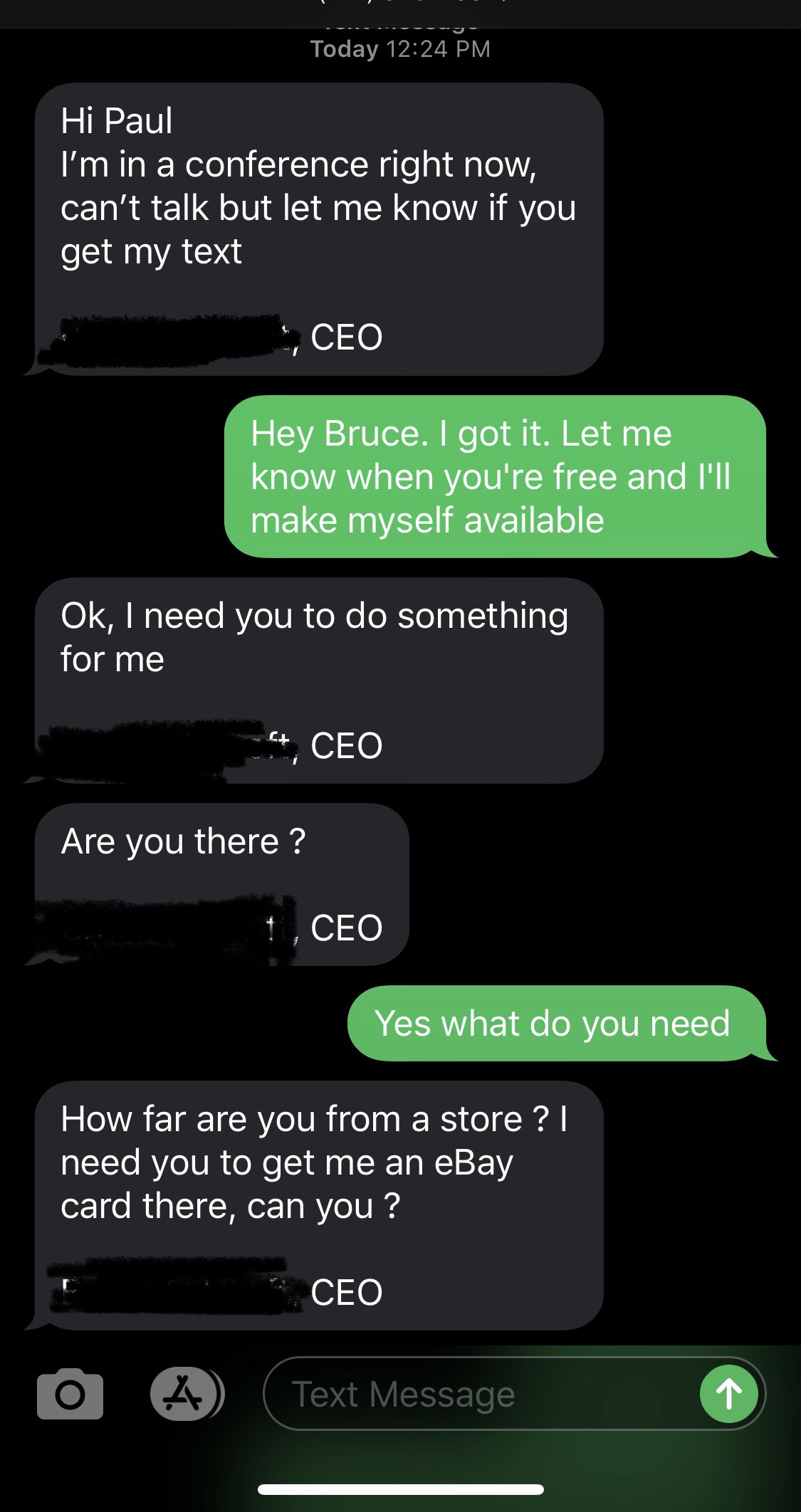 screenshot - Today Hi Paul I'm in a conference right now, can't talk but let me know if you get my text , Ceo Hey Bruce. I got it. Let me know when you're free and I'll make myself available Ok, I need you to do something for me 44, Ceo Are you there? 1 ,