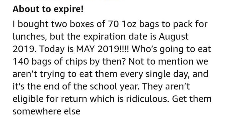 block quotes html - About to expire! I bought two boxes of 70 1oz bags to pack for lunches, but the expiration date is . Today is !!!! Who's going to eat 140 bags of chips by then? Not to mention we aren't trying to eat them every single day, and it's the