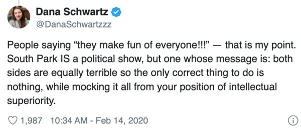 peter fonda trump tweets - Dana Schwartz Schwartzzz People saying "they make fun of everyone!!! that is my point. South Park Is a political show, but one whose message is both sides are equally terrible so the only correct thing to do is nothing, while mo