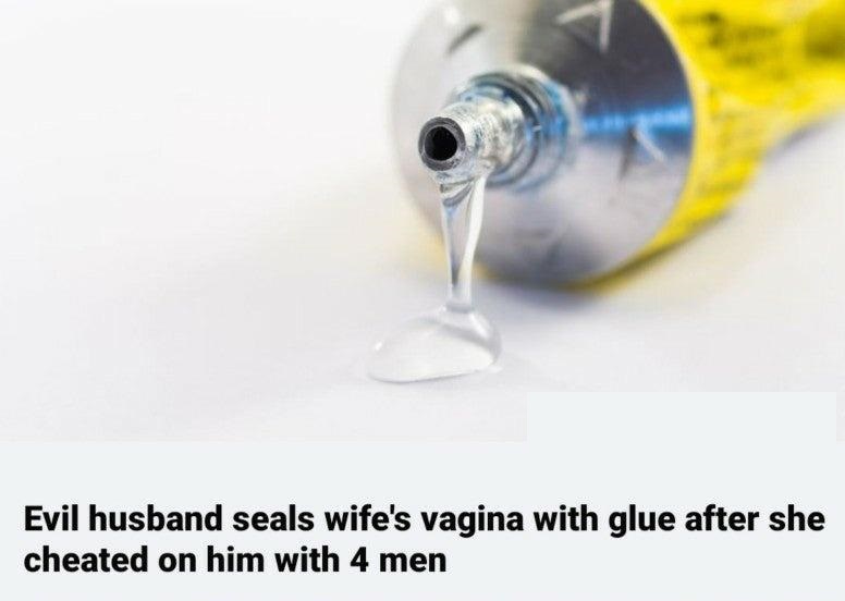 glue tube dripping - Evil husband seals wife's vagina with glue after she cheated on him with 4 men
