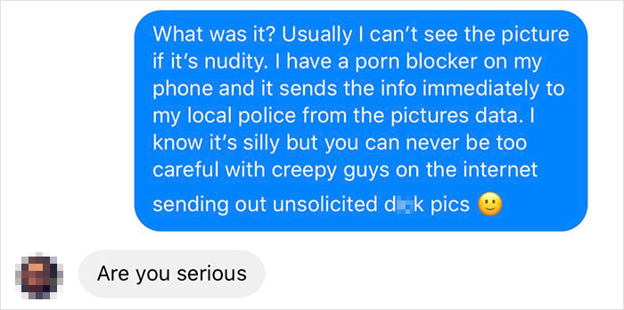 hate him i love him - What was it? Usually I can't see the picture if it's nudity. I have a porn blocker on my phone and it sends the info immediately to my local police from the pictures data. I know it's silly but you can never be too careful with creep