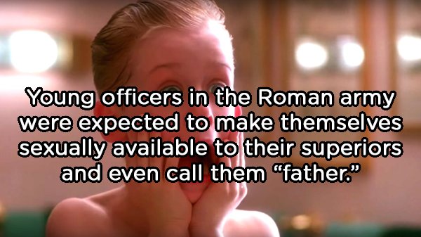 photo caption - Young officers in the Roman army were expected to make themselves sexually available to their superiors and even call them "father."