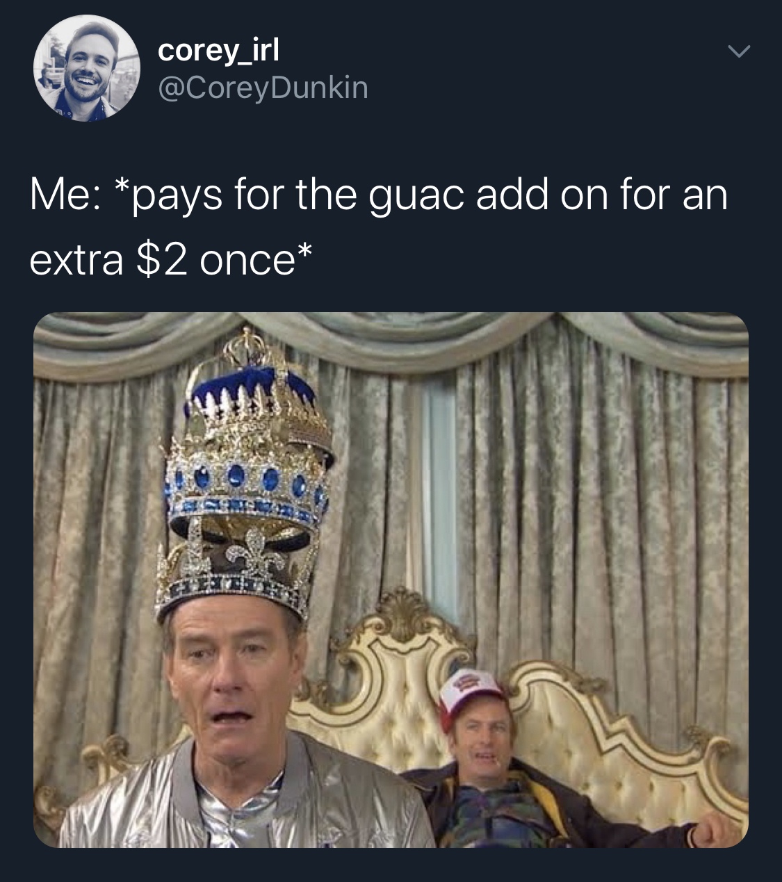 religion - corey_irl Me pays for the guac add on for an extra $2 once