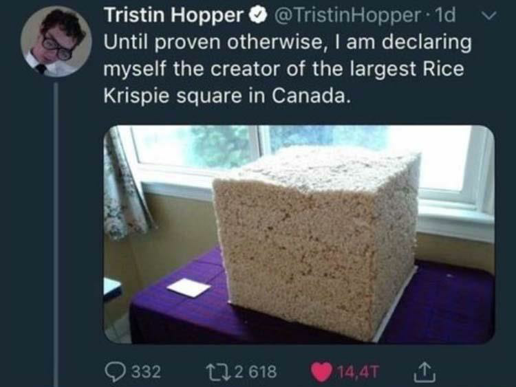 giant rice krispie cube - V Tristin Hopper Hopper.1d Until proven otherwise, I am declaring myself the creator of the largest Rice Krispie square in Canada. 332122618 14,4T 1