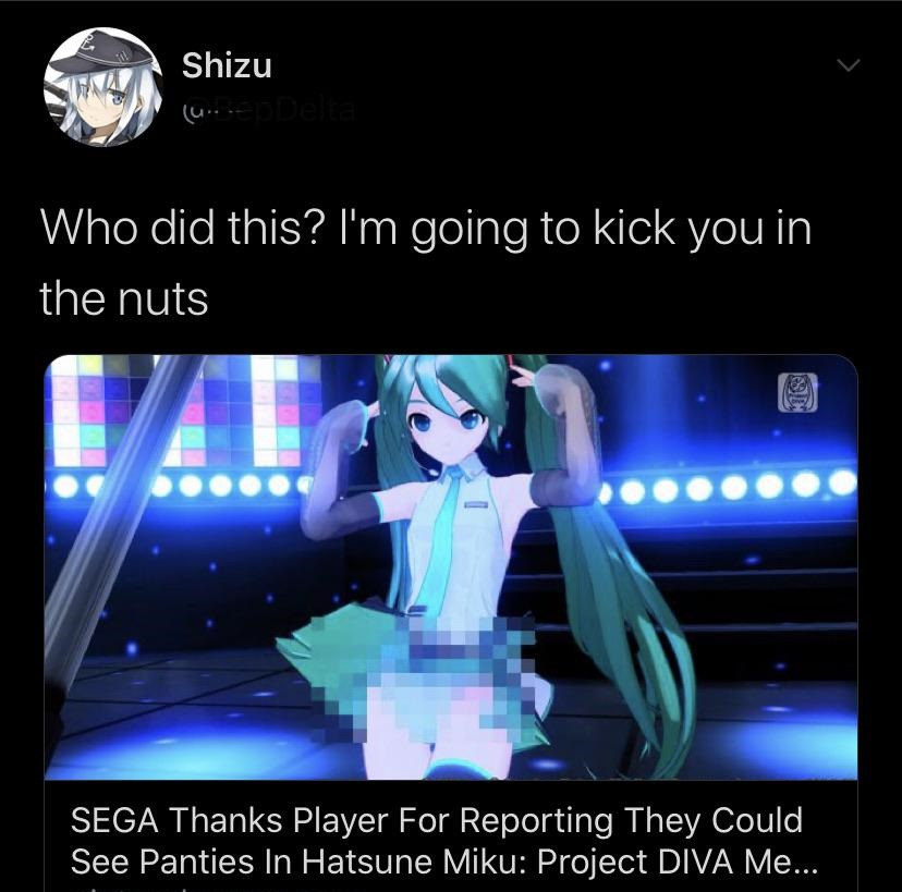 screenshot - Server Shizu U Delta Shizu Who did this? I'm going to kick you in the nuts Sega Thanks Player For Reporting They could See Panties In Hatsune Miku Project Diva Me...