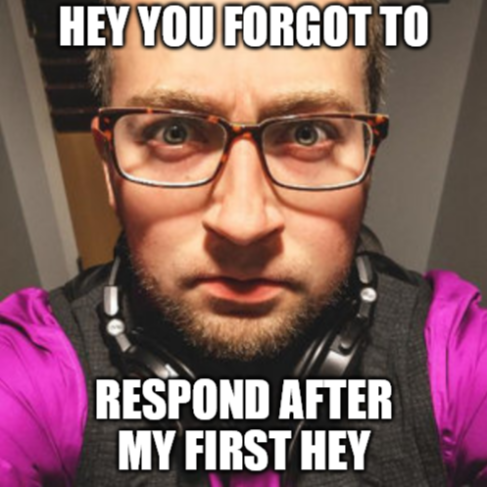 beard - Hey You Forgot To Respond After My First Hey