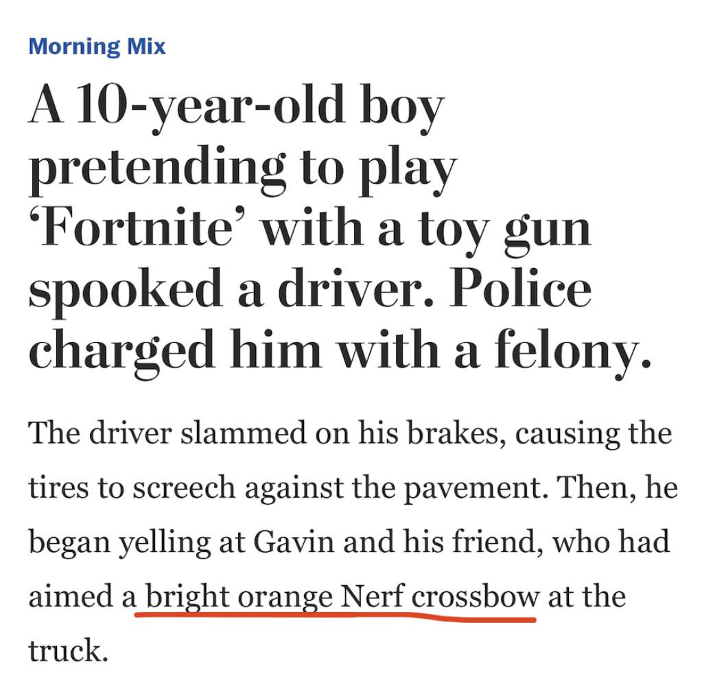 30 hands - Morning Mix A 10yearold boy pretending to play Fortnite' with a toy gun spooked a driver. Police charged him with a felony. The driver slammed on his brakes, causing the tires to screech against the pavement. Then, he began yelling at Gavin and