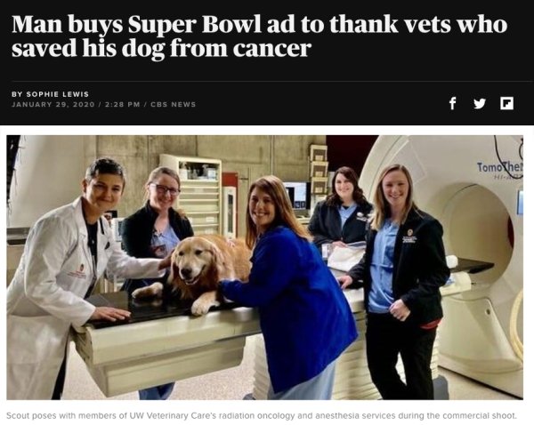 uw vet super bowl - Man buys Super Bowl ad to thank vets who saved his dog from cancer By Sophie Lewis Cbs News . Tomo Thel Scout poses with members of Uw Veterinary Care's radiation oncology and anesthesia services during the commercial shoot.