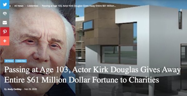 building - All News Celebrities Passing at Age 103, Actor Kirk Douglas Gives Away Entire 561 Million.. All News Celetries Passing at Age 103, Actor Kirk Douglas Gives Away Entire $61 Million Dollar Fortune to Charities By Andy Corbley